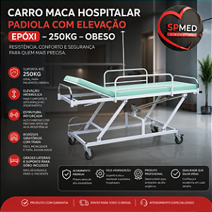 Carro Maca Hospitalar Padiola Com Elevação Epoxi - 250kilos - Obeso