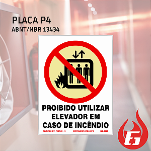 P4 | Proibido Utilizar Elevador em Caso de Incêndio