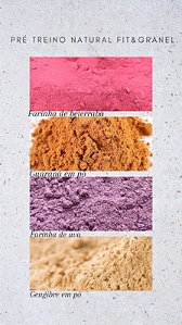 PRÉ-TREINO NATURAL (100 g de cada)