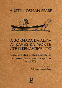 Austin Osman Spare - A jornada da alma
