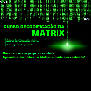 Curso Decodificação da Matrix