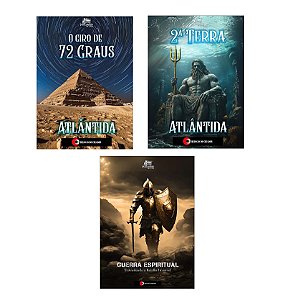 Conjunto com os 3 Livros (  2ª Terra - Atlântida  / O Giro de 72 Graus - Atlântida / Guerra Espiritual )  (Pré Venda) ( Prazo e envio 90 dias)