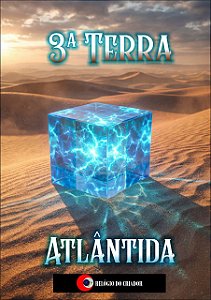 Livro 3ª Terra Atlântida – Lançamento (Prazo de envio 90 dias)