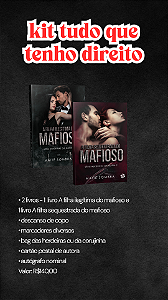 KIT TUDO O QUE TENHO DIREITO - HERDEIRAS DA MÁFIA  (DESCONTO NO PIX: R$140,00)