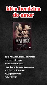 KIT HERDEIRA DO AMOR - A FILHA SEQUESTRADA DO MAFIOSO - FRETE INCLUSO  (DESCONTO NO PIX: R$70,00)