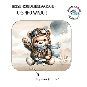 Sintético Dollaro - PAINEL BOLSA CRECHE (BOLSO FRONTAL) - URSINHO AVIADOR