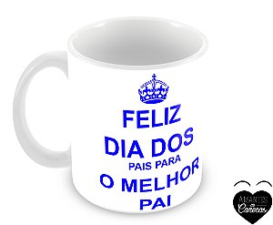 Caneca Feliz Dia dos Pais para o Melhor Pai Caneca Feliz Dia dos Pais para o Melhor Pai