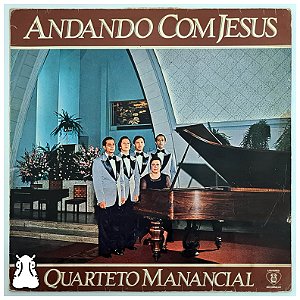 LP Quarteto Manacial - Andando Com Jesus Disco de Vinil 1979