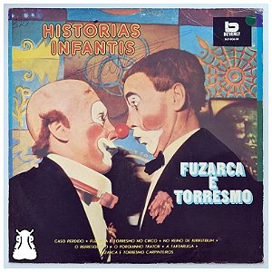 LP Fuzarca e Torresmo Histórias Infantis Disco de Vinil 1982