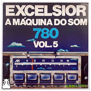 LP Excelsior A Máquina Do Som 780 Vol 5 Disco de Vinil 1976