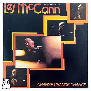 LP Les Mccann - Change - Live At The Roxy - Vinil - Hm