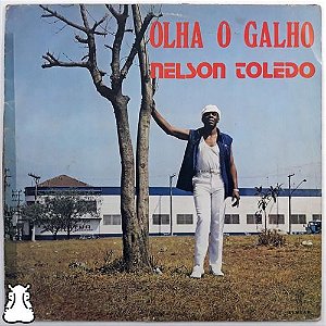 Lp Nelson Toledo Olha O Galho Disco De Vinil 1986