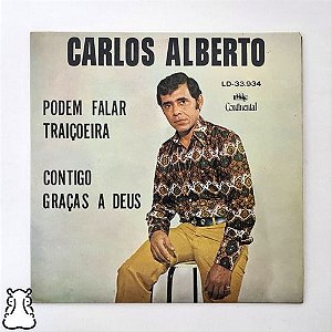 Compacto EP Carlos Alberto - Podem Falar - Disco Vinil - Hm