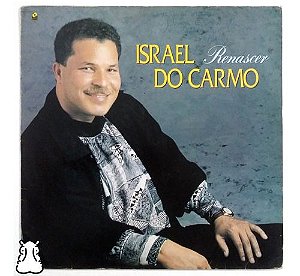 Lp Israel Do Carmo - Renascer - Disco De Vinil - Hm