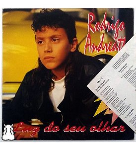 Lp Rodrigo Andreatto Luz Do Seu Olhar Vinil 1995 Com Encarte