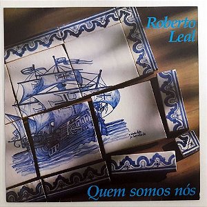 Lp Roberto Leal Quem Somos Nós Disco De Vinil 1990 Encarte