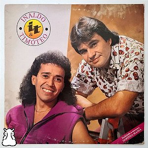 Lp Inaldo & Timóteo Gostosa Mania Disco De Vinil 1993