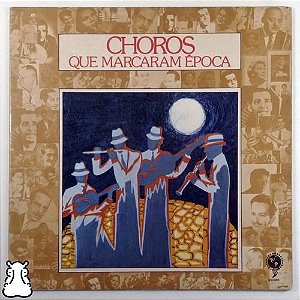 LP Choros Que Marcaram Época - 1975 - Disco De Vinil - Hm