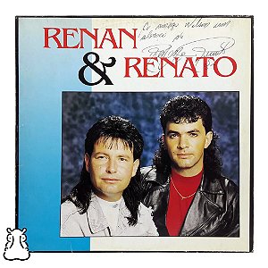 Lp Renan & Renato Eu Quero Todo O Seu Amor vinil Dedicatória