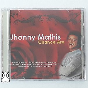Cd Johnny Mathis Chance Are Love Story Moment Feelings
