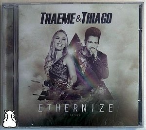 Cd Thaeme E Thiago - Ethernize 2016