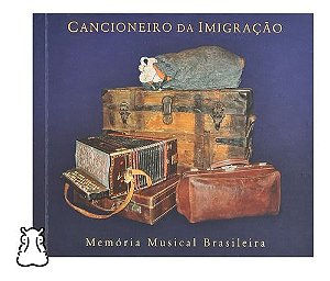 Cd Cancioneiro Da Imigração Memória Musical Brasileira Duplo