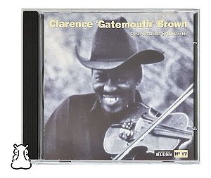 Cd Clarence Gatemouth Brown Blues 17 San Antonio Ballbuster