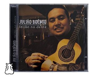 Cd Julião Boêmio Feijão No Dente Novo Lacrado