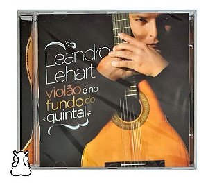 Cd Leandro Lehart Violão É No Fundo Do Quintal Novo Lacrado