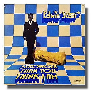Lp Edwin Starr Stronger Than You Think I Am - Vinil hip2mil