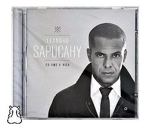 Cd Leandro Sapucahy Eu Amo A Vida 2015 Novo Lacrado