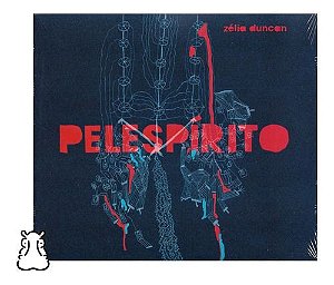 Cd Zélia Duncan - Pelespírito ( Digipack)