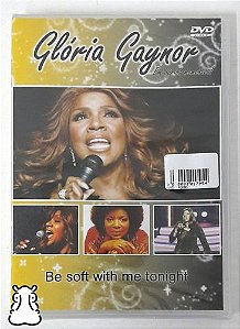 Dvd Gloria Gaynor Be Soft With Me Tonight Novo
