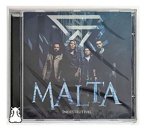 Malta - Indestrutível - Cd