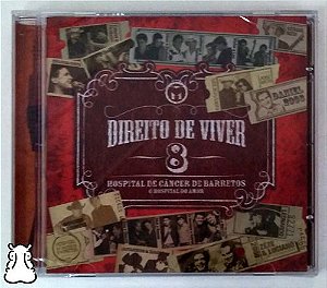 Cd Direito De Viver 8 Hosp Câncer 2008 Novo