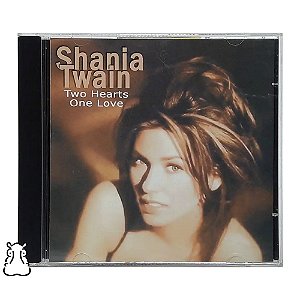 CD Shania Twain - Two Hearts One Love - Hm