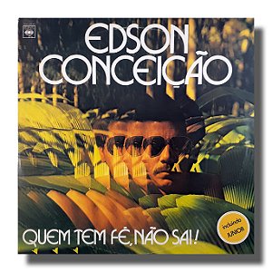 LP Edson Conceição Quem Tem Fé Não Sai Disco Vinil - hip2mil