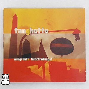 Cd Tanghetto Emigrante Electrotango Importado Argentina 2003