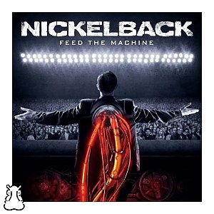 CD Nickelback - Feed The Machine - Novo Lacrado - Hm