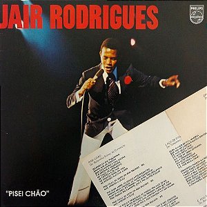 LP Jair Rodrigues - Pisei Chão - Disco de Vinil Encarte - Hm
