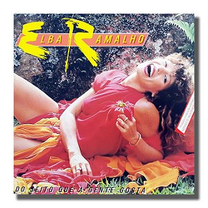 LP Elba Ramalho Do Jeito Que a Gente Gosta Vinil com encarte