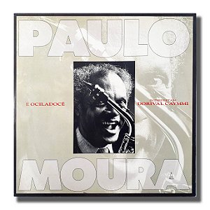 LP Paulo Moura Ociladocê Interpretam Dorival Vinil 1991 Leia
