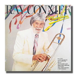LP Ray Conniff - The Champions 1985 Disco de Vinil