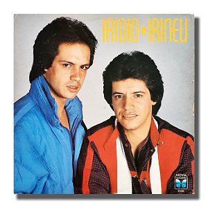 LP Iridio e Irineu - Meu Poço Já Secou Disco Vinil 1986 - Hm
