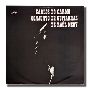 LP Carlos Do Carmo Guitarras Raúl Nery Vinil Importado - Hm