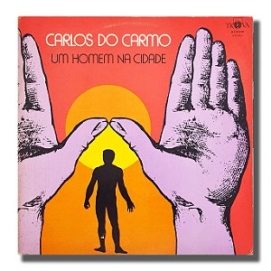 LP Carlos Do Carmo Homem na Cidade Vinil Importado 1977 - Hm