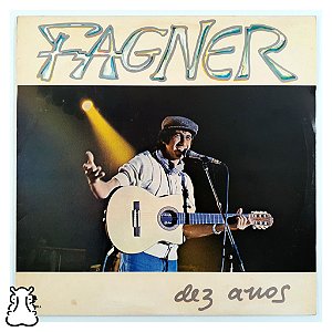 LP Fagner - Dez Anos - Disco de Vinil 1984 - Hm