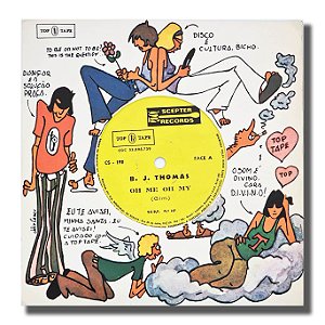 Compacto BJ Thomas - Oh Me Oh My / No Love It All Vinil - Hm