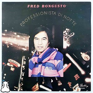 LP Fred Bongusto Professionista Di Notte Disco de Vinil - Hm