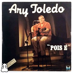 LP Ary Toledo - Pois é - Disco de Vinil 1982 - Hm
